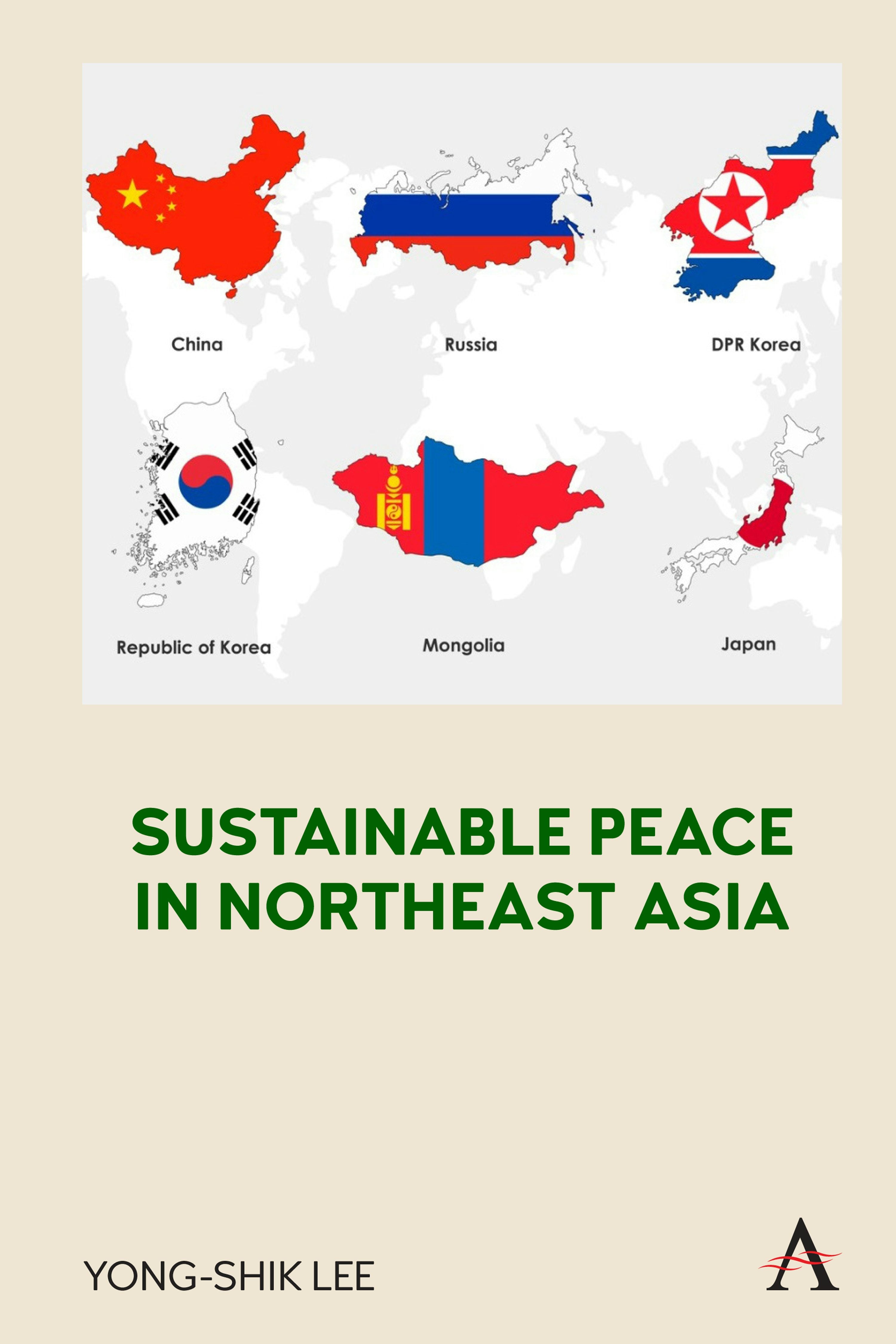 Book cover image for Sustainable Peace in Northeast Asia ISBN: 9781839996085